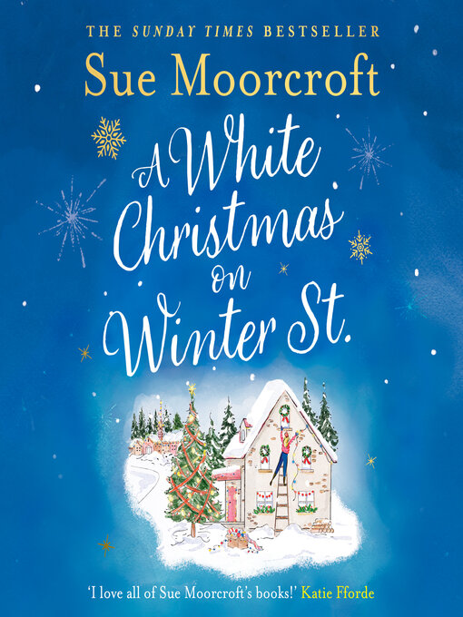 Title details for A White Christmas on Winter Street by Sue Moorcroft - Available